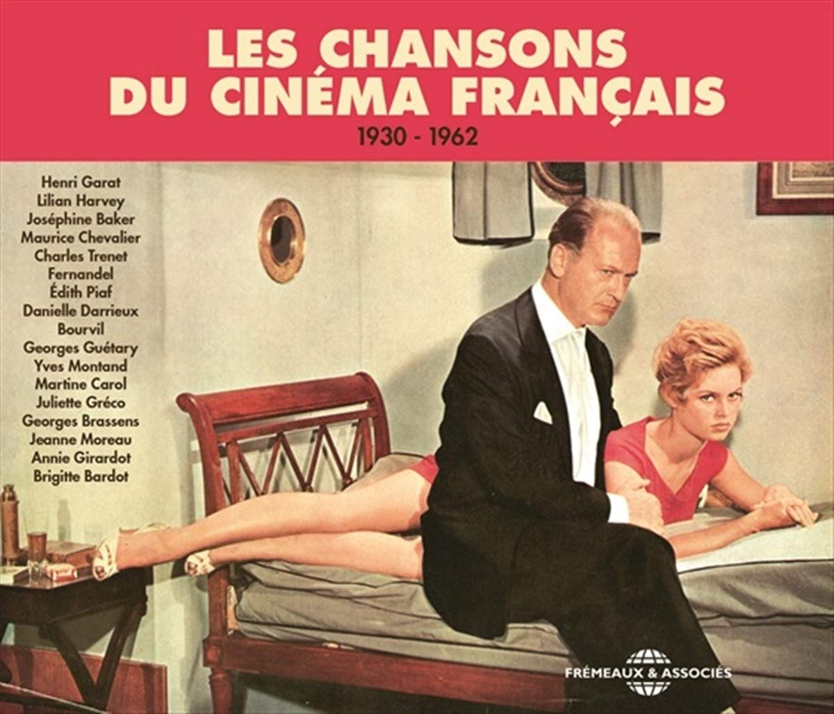 Les Chansons Du Cinema Francais 1930 - 1962