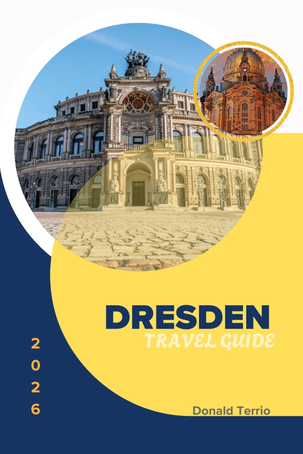 DRESDEN TRAVEL GUIDE 2026: Practical Planning Tips, Honest Costs and Local Insights for First-Time Visitors