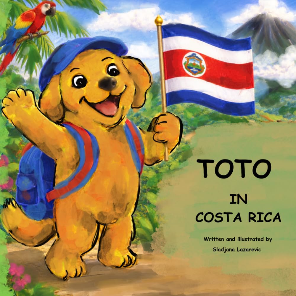 Toto in Costa Rica (Toto the Traveler)
