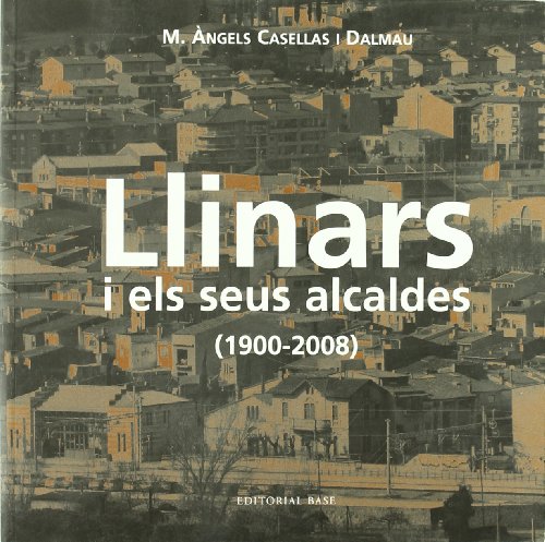 Llinars i els seus alcaldes