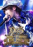 DAIGO☆STARDUST LIVE“ONE NIGHT SPACEY SHOW