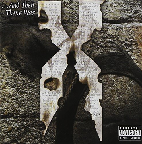 And Then There Was X by DMX (1999-05-03)