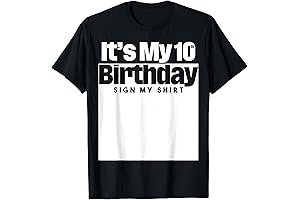 It's My 10th Birthday Sign My Shirt 10 Years Men Women Kids T-Shirt