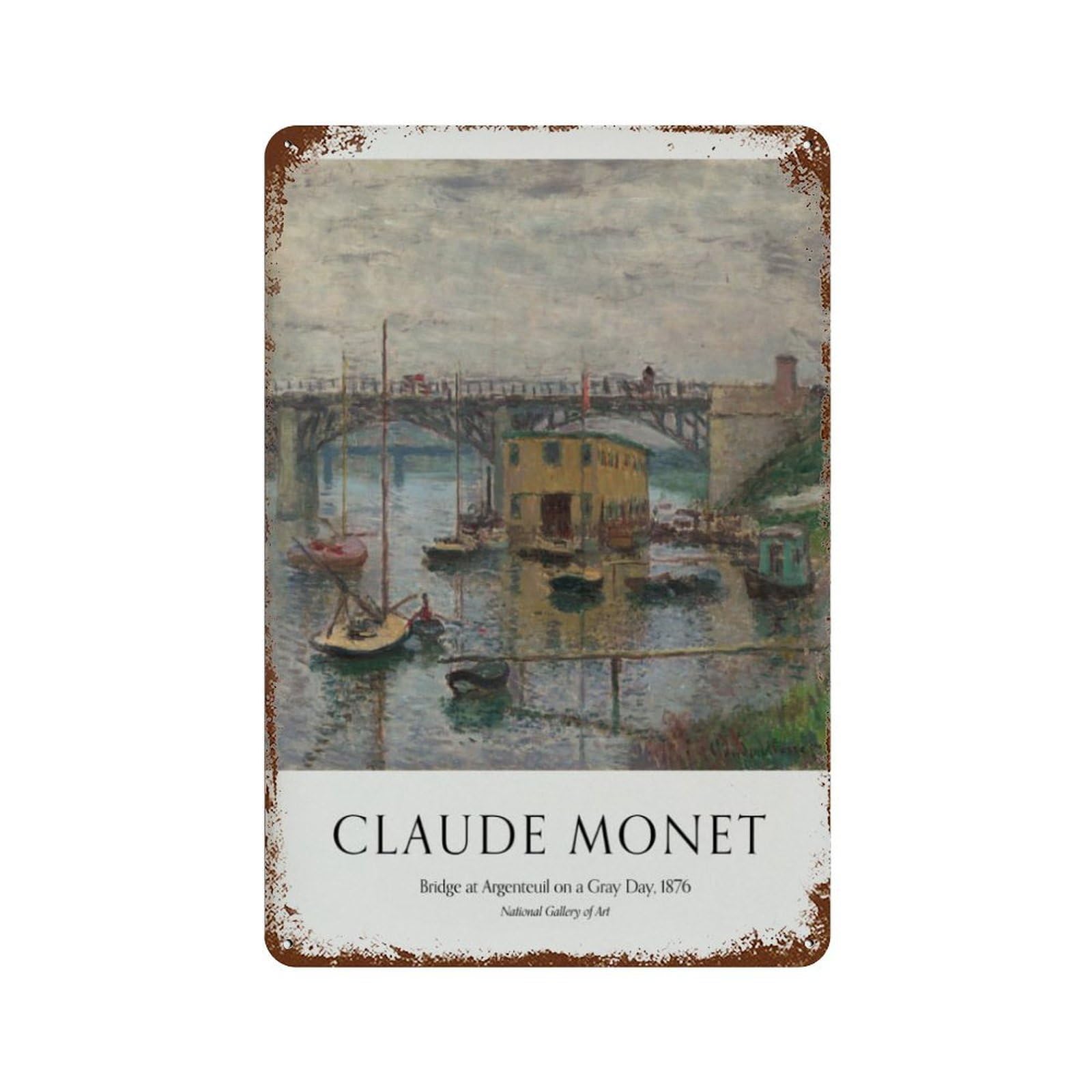 xiaoxiaoshen Monet 'bridge at Argenteuil' Museum Wall Decor Art Metal Tin Poster Modern Home Decor Art Home Bar Shop Decorations Vintage Sign 30x20cm