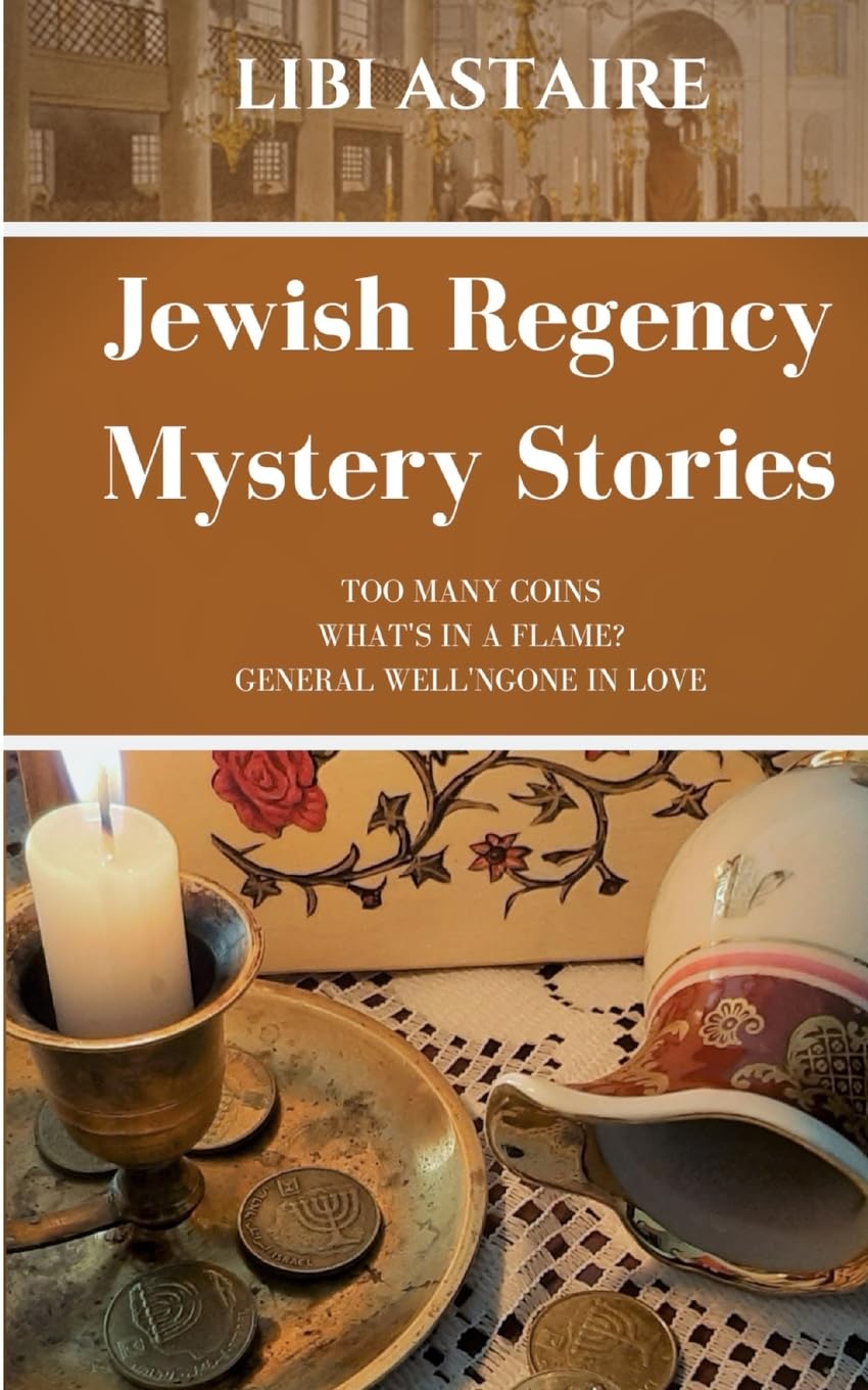 Jewish Regency Mystery Stories: 1 (Jewish Regency Mystery Series)