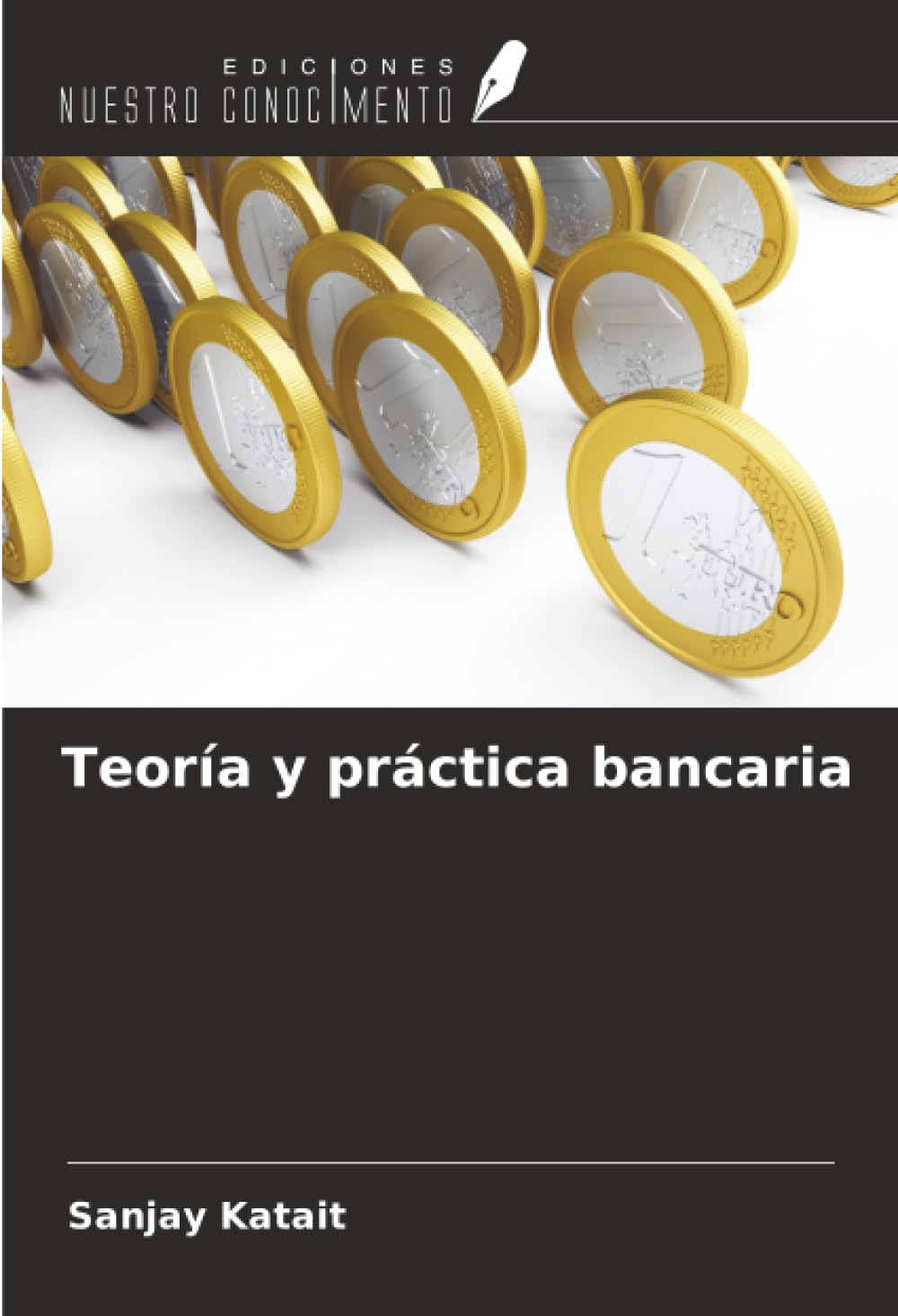 Teoría y práctica bancaria