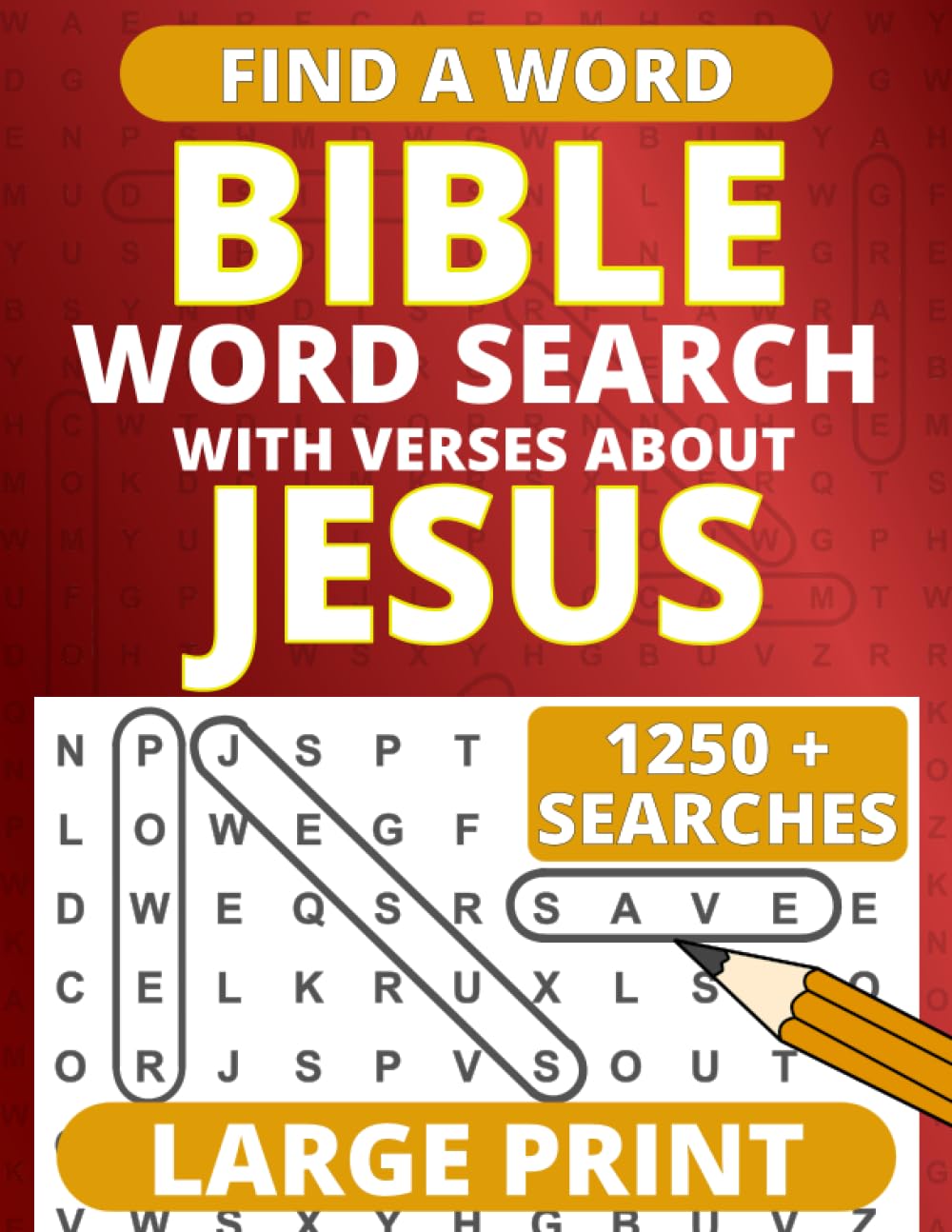 Bible Word Search Large Print – with Verses about Jesus (Large Print Bible Word Searches)