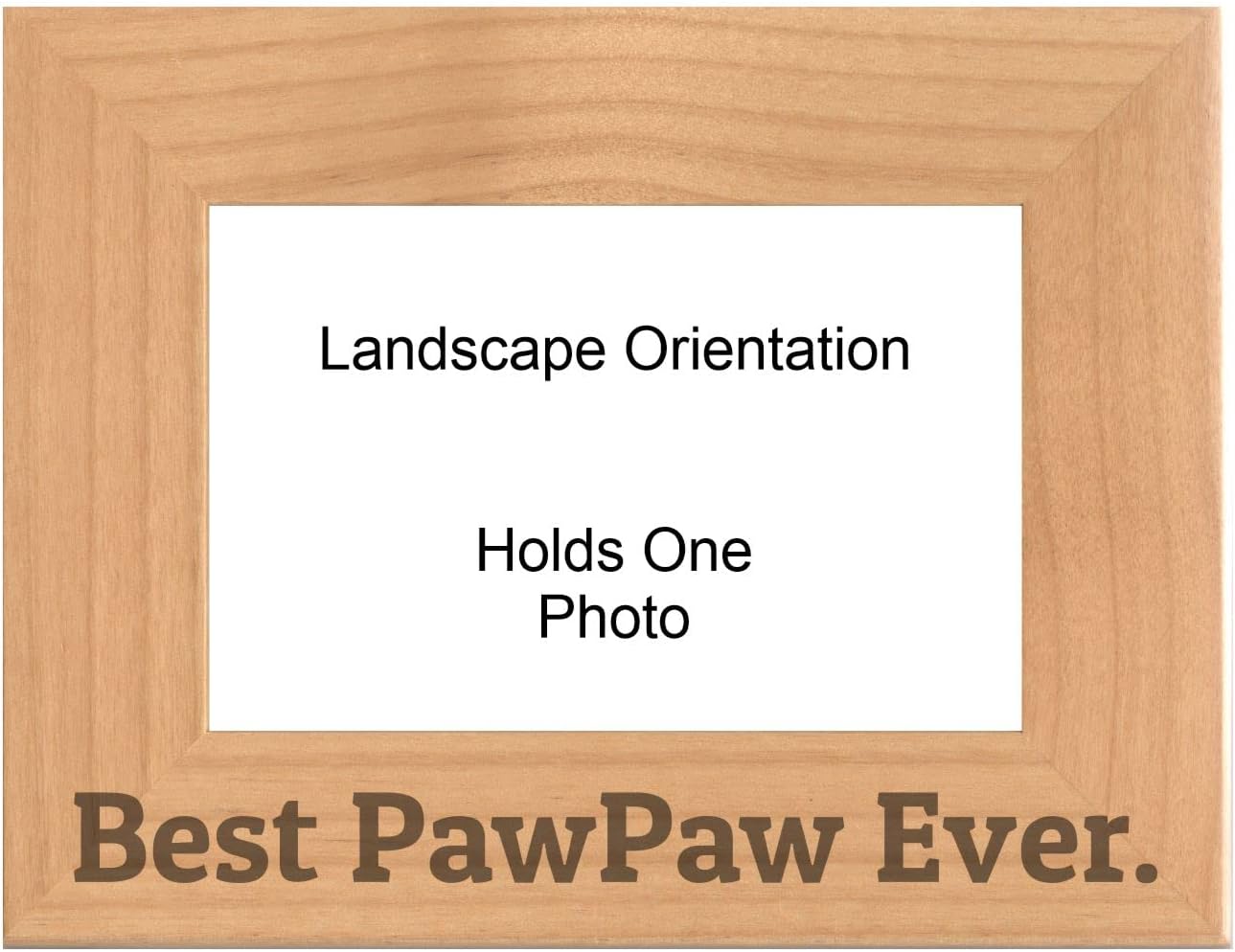 Gift for Grandpa Best PawPaw Ever Engraved Natural Wood Picture Frame Fathers Day (5x7 Landscape)