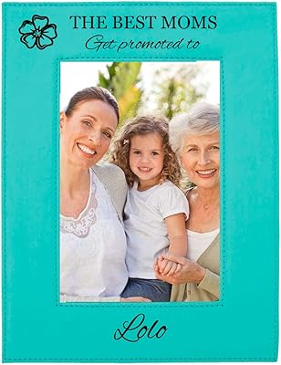 CustomGiftsNow The Best Moms Get Promoted to Lolo Teal Leatherette Wall Hanging/Tabletop 4x6 Landscape Vertical Picture Group Family New Grandchild Baby Photo Frame