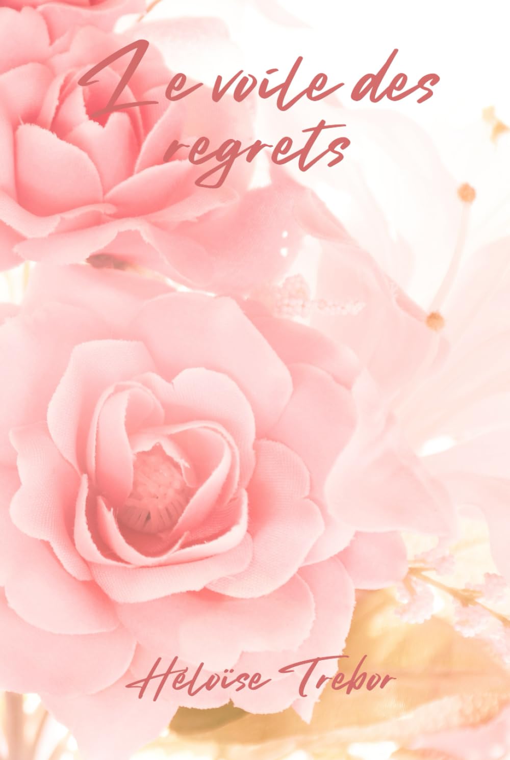 Le voile des regrets (Les echos de la Sylve)