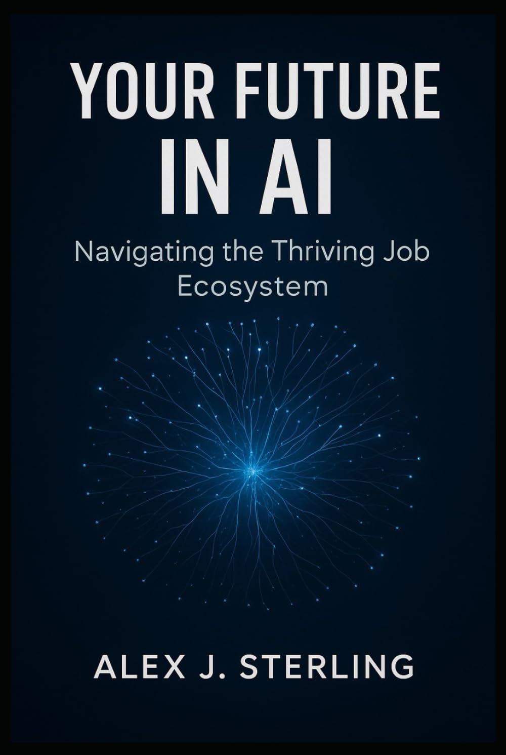 Your Future in AI: Navigating the Thriving Job Ecosystem