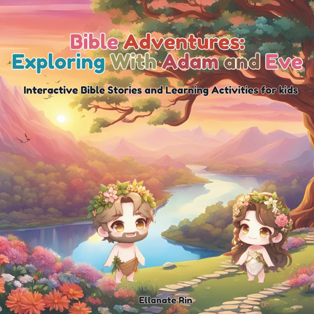 Bible Adventures: Exploring Adam and Eve: Interactive Activity & Busy Book for Kids