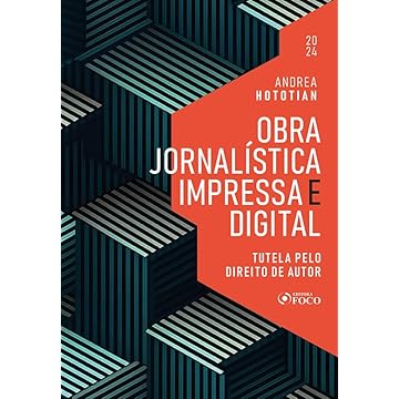Capa do livro Obra Jornalística Impressa e Digital - Tutela pelo Direito de Autor - 1ª Ed - 2024