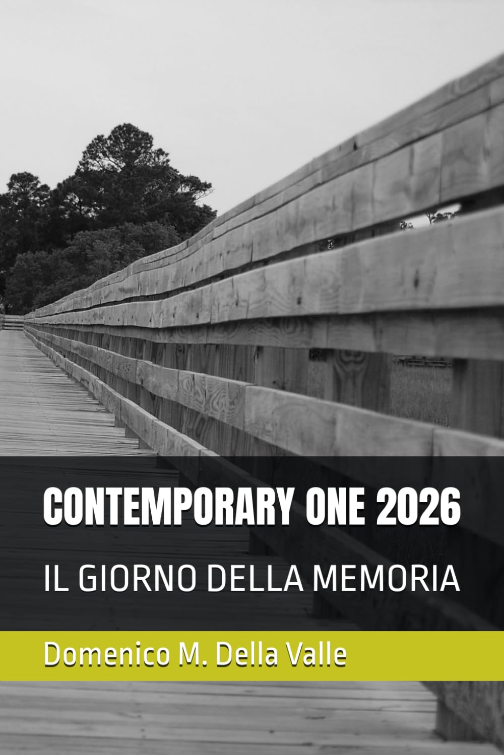 CONTEMPORARY ONE 2026: IL GIORNO DELLA MEMORIA