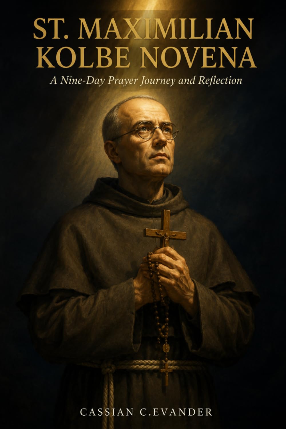 St. Maximilian Kolbe Novena: A Nine-Day Prayer Journey and Reflection
