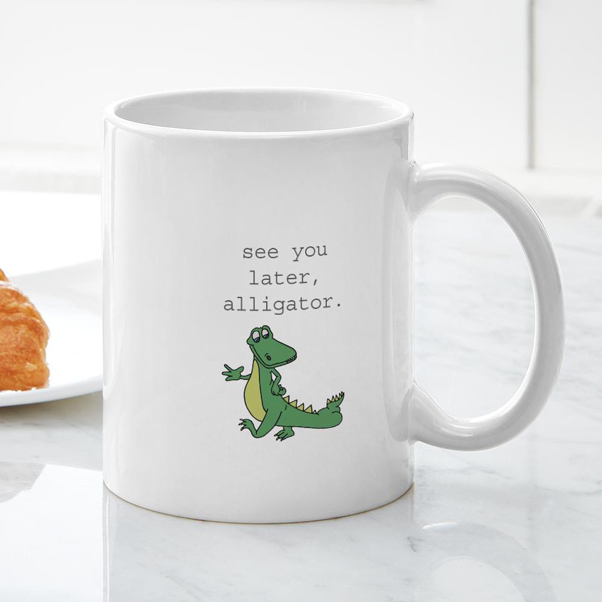 Amazon.com | CafePress See You Later, Alligator Mug 11 oz (325 ml) Ceramic  Coffee Mug: Coffee Cups & Mugs