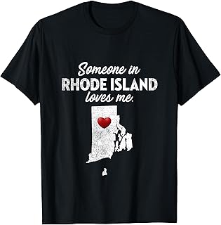 Someone In Rhode Island Loves Me - Rhode Island Shirt RI T-Shirt