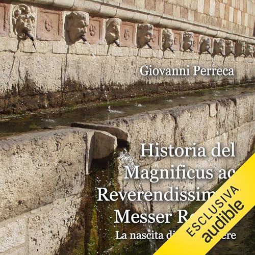 Historia del Magnificus ac Reverendissimus Messer Regalis cover art