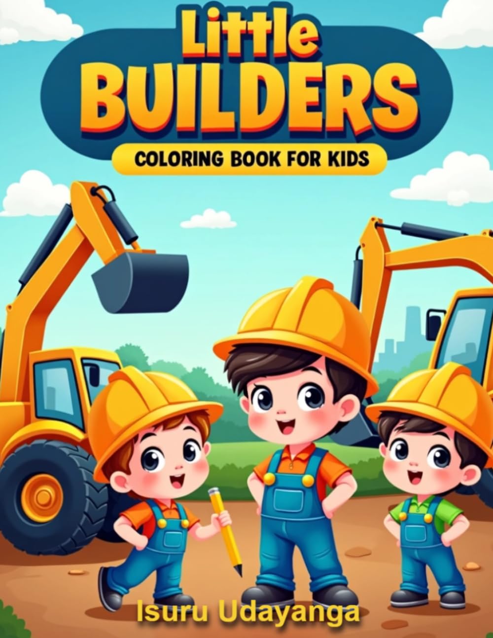 Little Builders: coloring book for kids