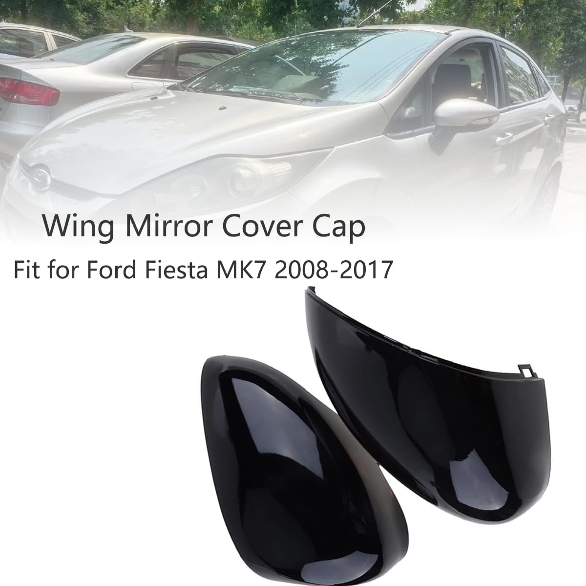 Calotte specchietti, 1 Pair Coperchio specchietto retrovisore della porta Tappi laterali dello specchio compatibile con Ford Fiesta MK7 2008-2017