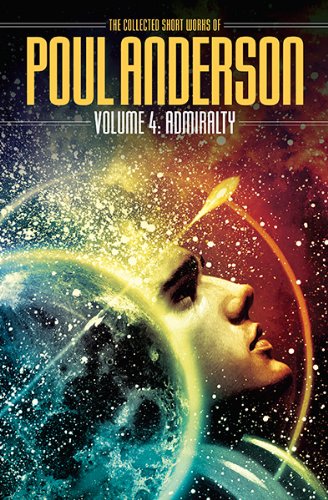Buy Admiralty: 4 (The Collected Short Works of Poul Anderson) — BookShops.in