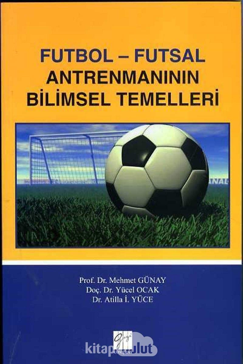 Futbol-Futsal Antrenmaninin Bilimsel Temelleri