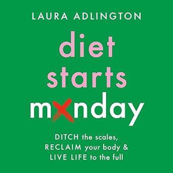 Diet Starts Monday Audiobook by Laura Adlington episode artwork