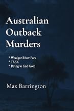 Australian Outback Murders: Three short Australian Mystery Murder Stories