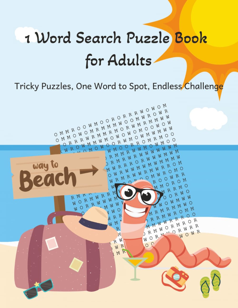 1 Word Search for Adults: Tricky Puzzles, One Word to Spot, Endless Challenge