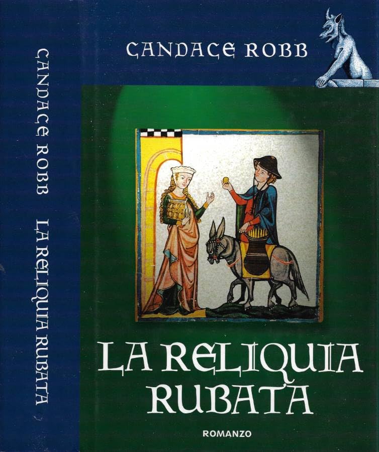 La reliquia rubata. Thriller medioevale.