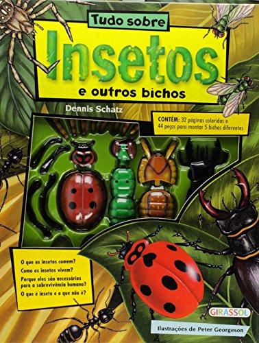 Tudo Sobre Insetos e Outros Bichos - 1