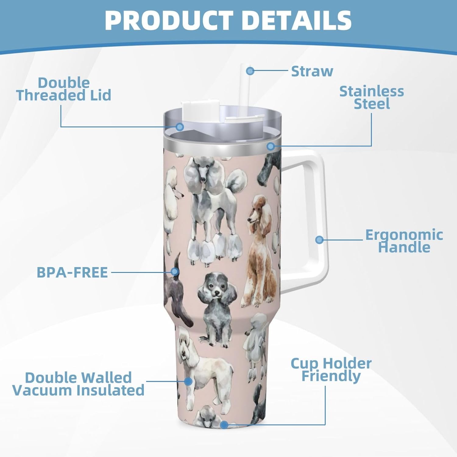 40 OZ Oodles of Poodles Print Ice Bully Cup with Handle Straw Lid Straw,Stainless Steel Tumbler Coffee Cup