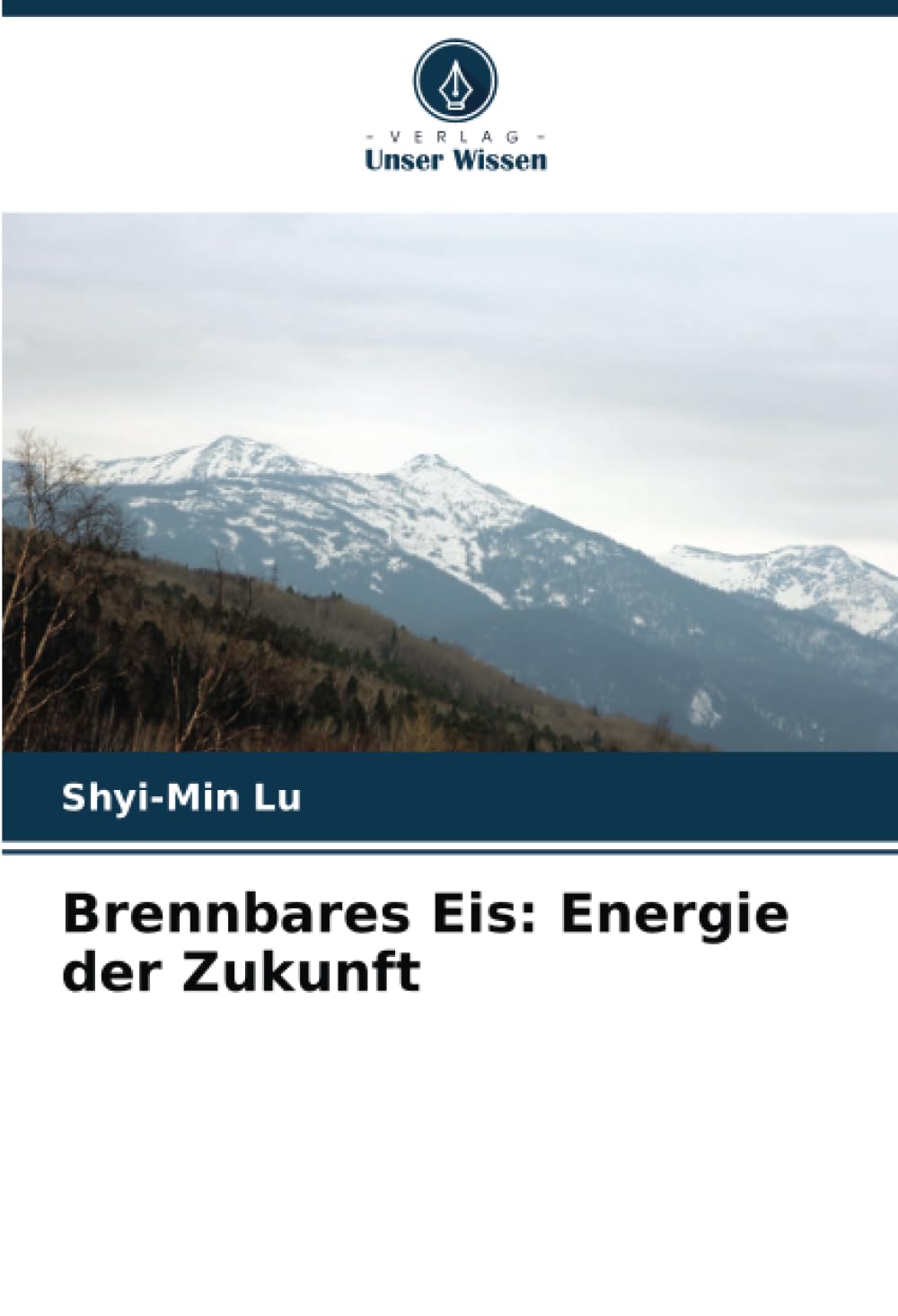Brennbares Eis: Energie der Zukunft
