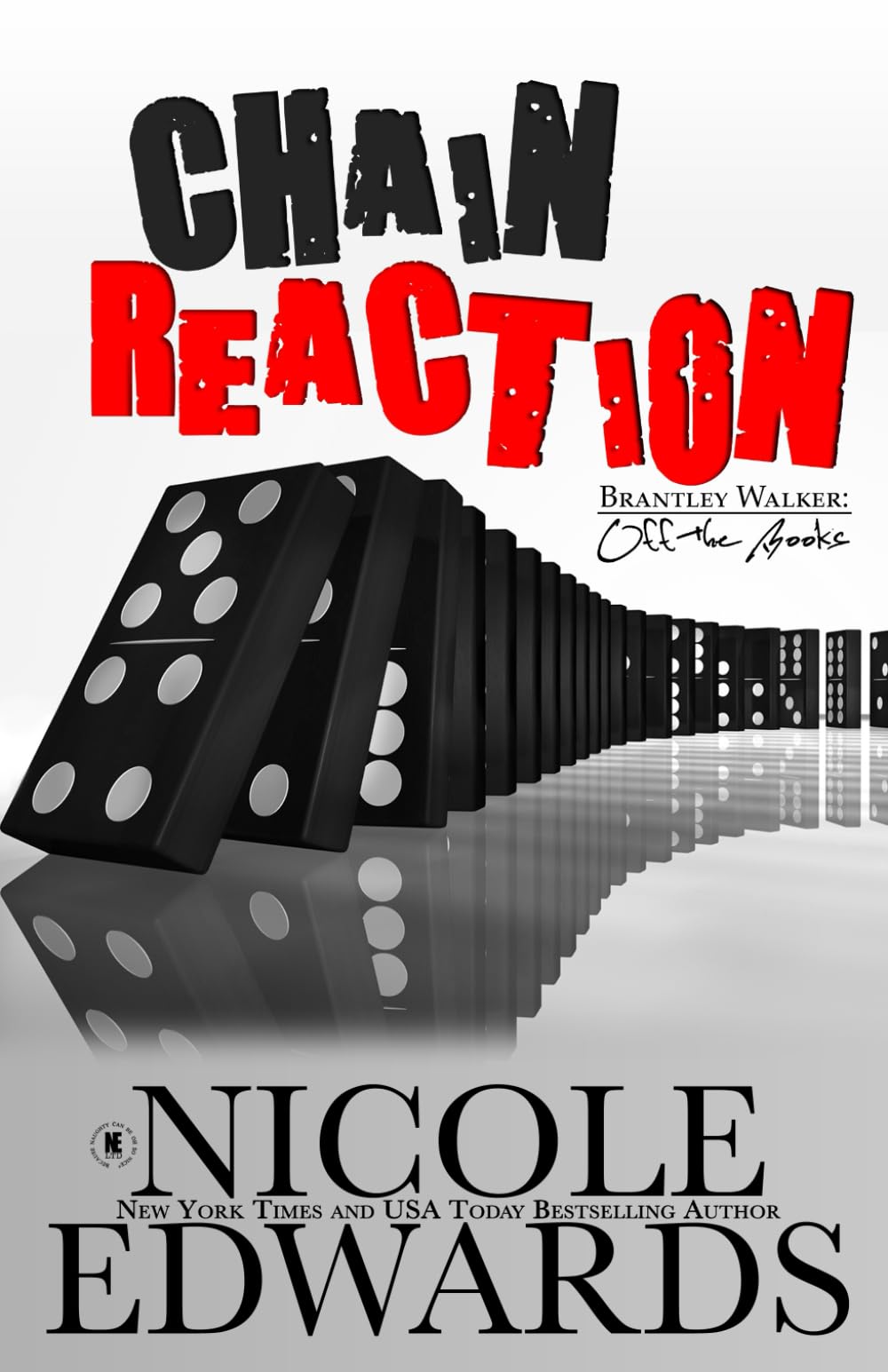 Chain Reaction (Brantley Walker: Off the Books)