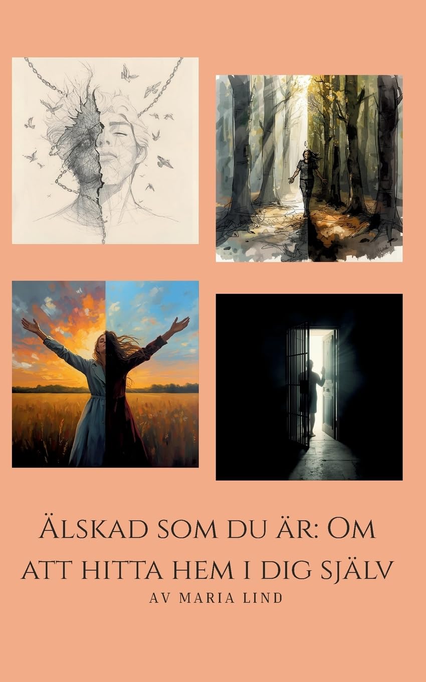 Älskad som du är: Om att hitta hem i dig själv