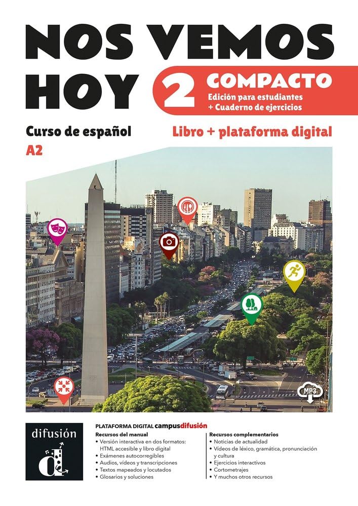 Nos vemos hoy 2 Compacto Ed. híbrida estudiantes + cuaderno de ejercicios. A2
