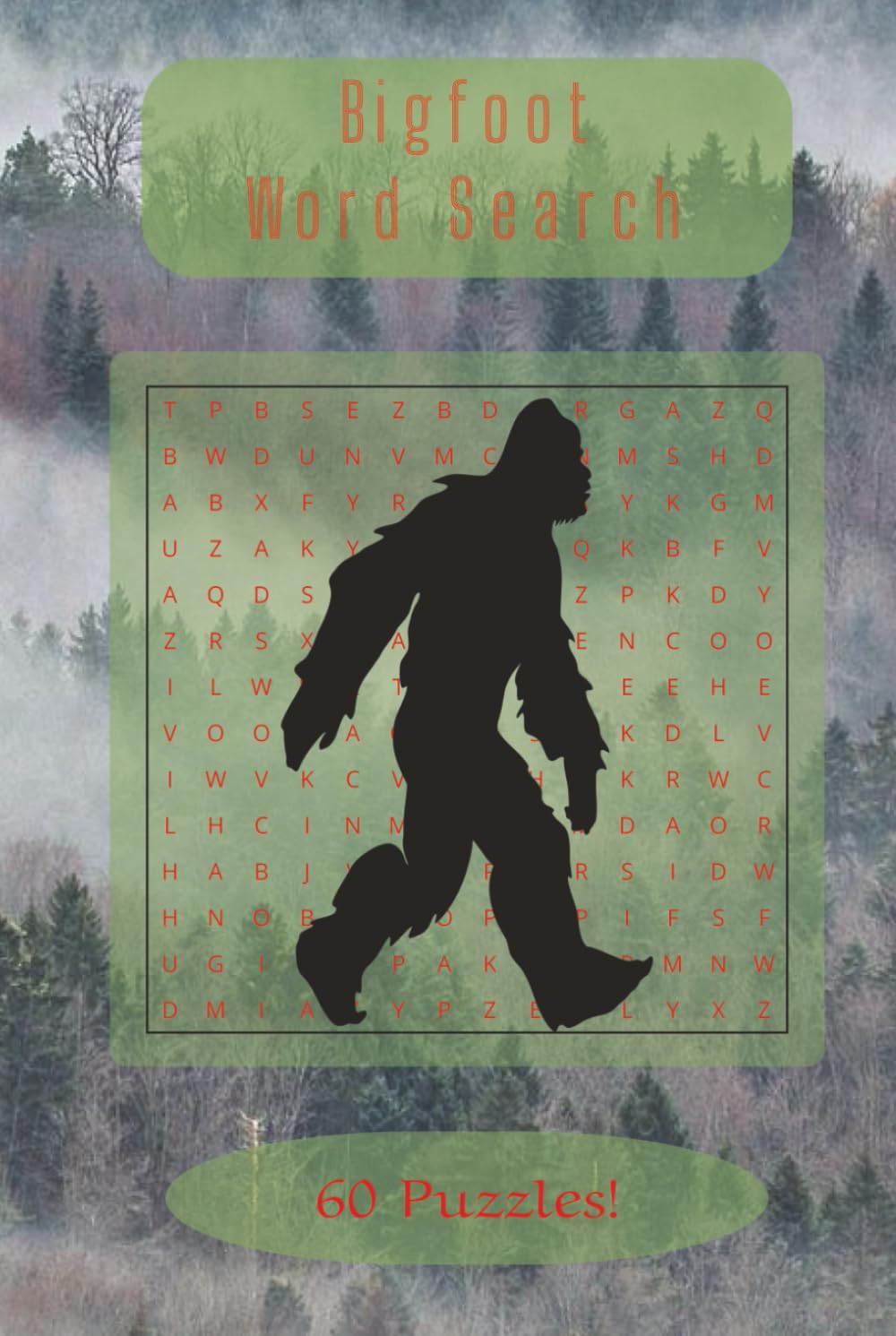 Bigfoot Word Search: Legends, Sightings, Myths, and Cryptid Lore