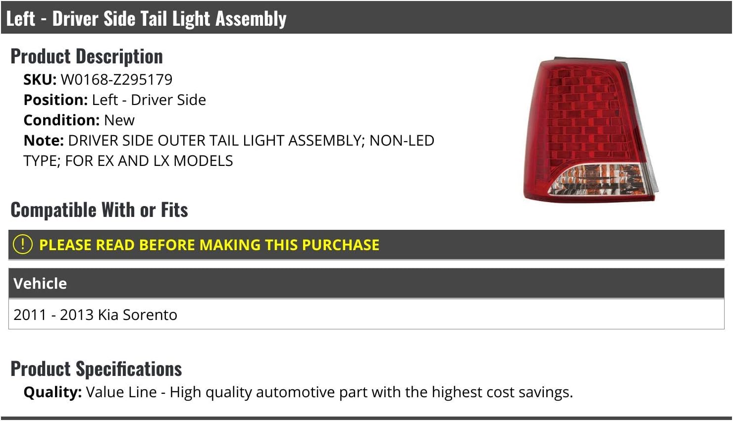 Marketplace Auto Parts Left Driver Side Outer Tail Light Assembly - Non LED Type - Compatible with 2011-2013 Kia Sorento (for EX and LX Models)