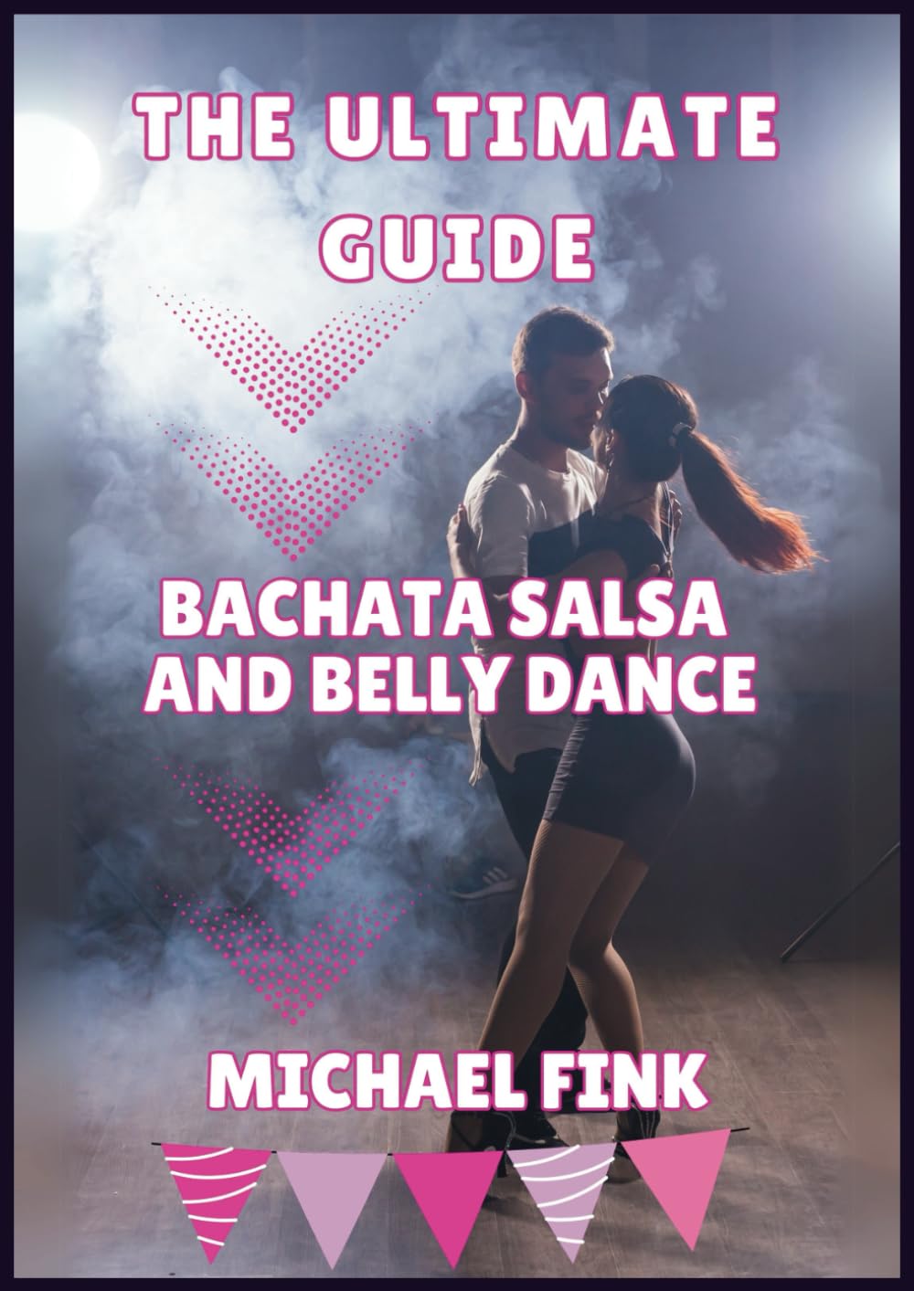 The Ultimate Guide: Bachata, Salsa, and Belly Dance