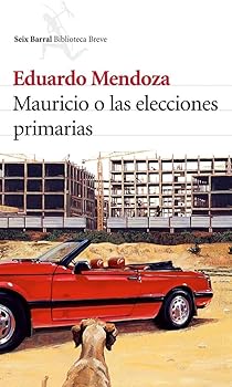 Mauricio o las elecciones p...