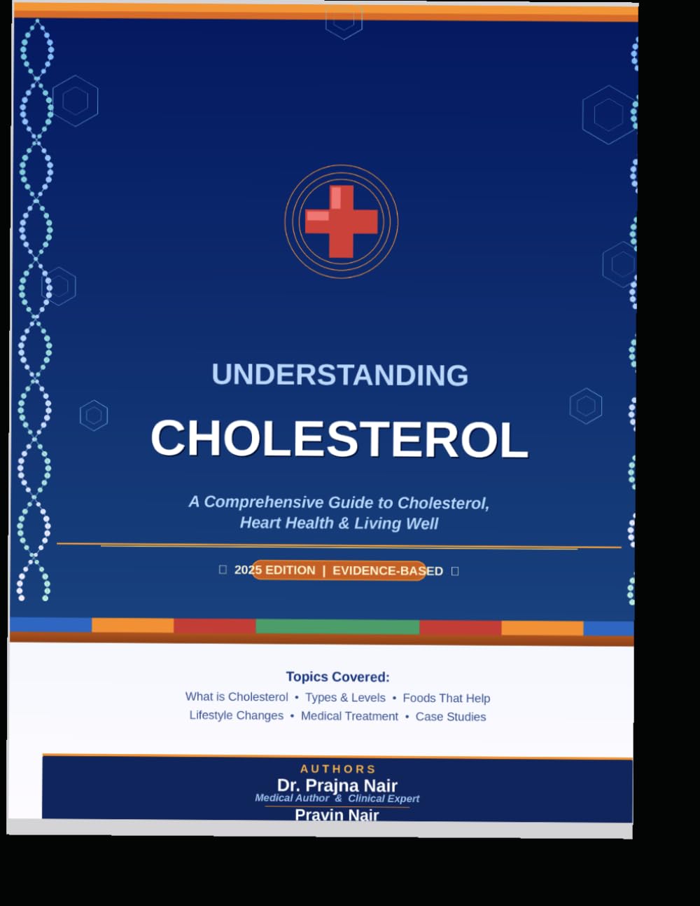 Understanding Cholesterol: A comprehensive guide to Cholesterol