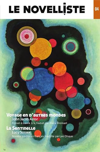 Le Novelliste #04: Voyages en d'autres mondes 1/4