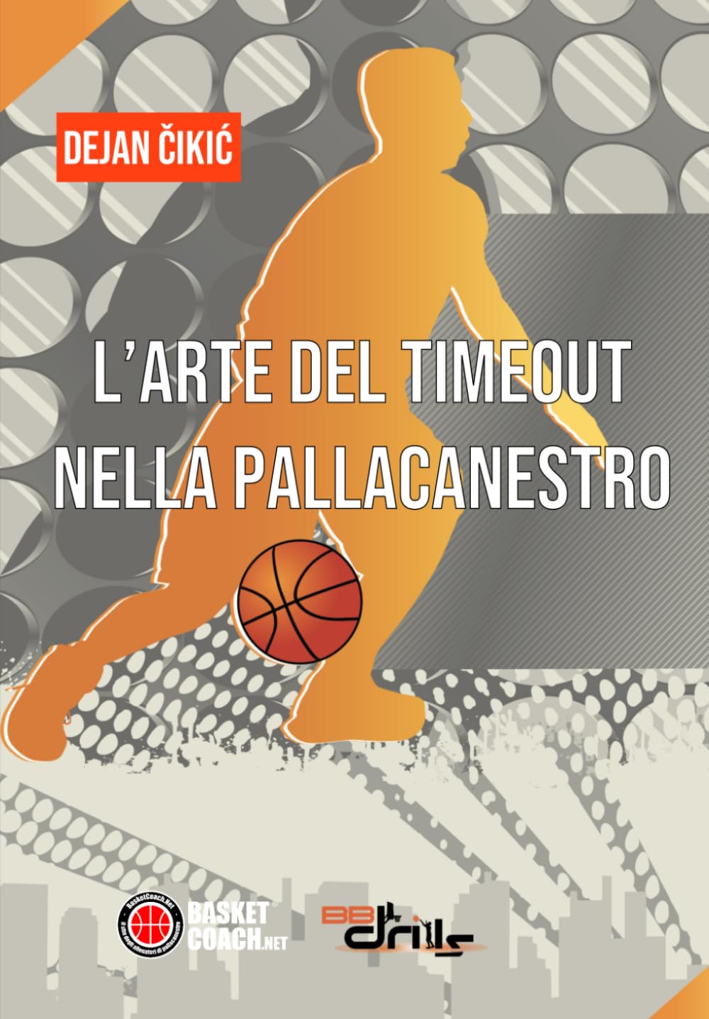 L’arte del Timeout nella pallacanestro