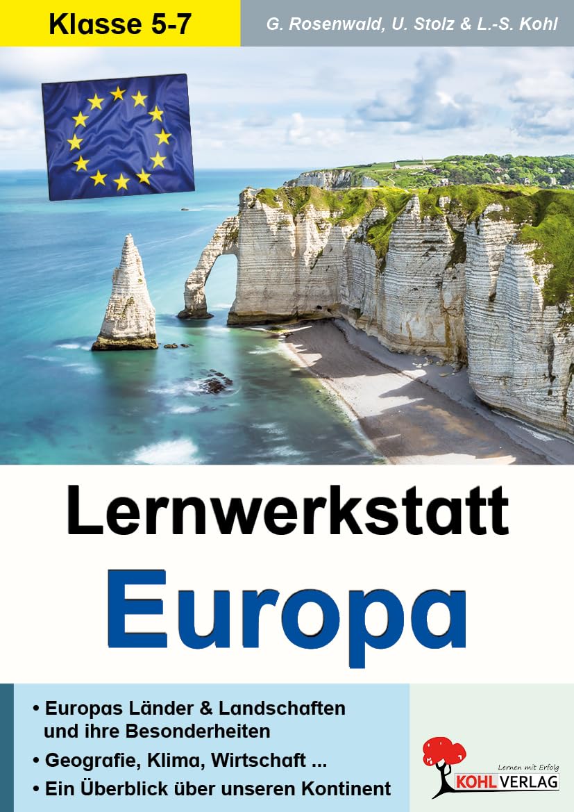 Lernwerkstatt Europa Erdkunde Sekundarstufe Klasse 5 6 7 | Alle Länder Hauptstädte Landschaften Klima Währungen Kultur Wirtschaft Nordeuropa Balkan | ... und Landschaften und ihre Besonderheiten