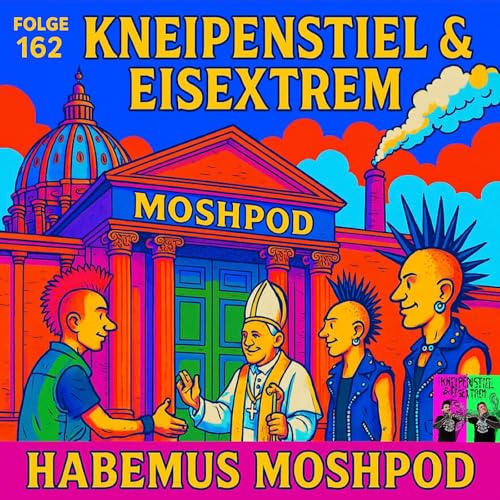 #162 - Habemus Moshpod