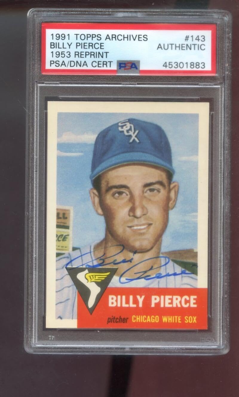 1991 Topps Archives 1953#143 Billy Pierce Signed Autographed Autograph Auto PSA PSA/DNA COA Baseball Card MLB