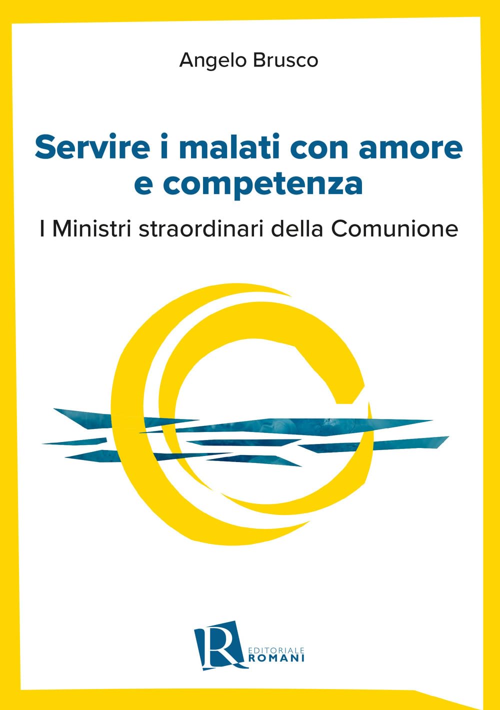 Servire I Malati Con Amore E Competenza. I Ministri Straordinari Della Comunione - 4