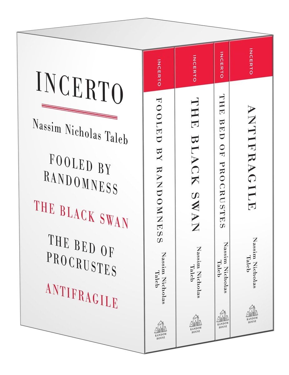 Incerto Fooled by Randomness, The Black Swan, The Bed of Procrustes