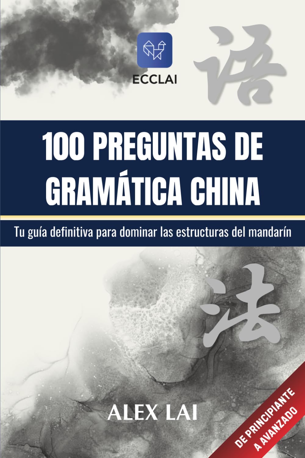 100 Preguntas de Gramática China