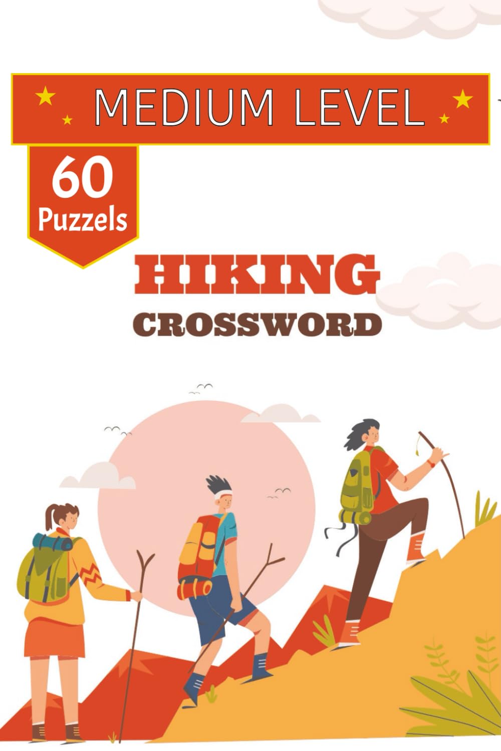 Hiking Crossword book: 60 Puzzles | Hiking themed crossword book